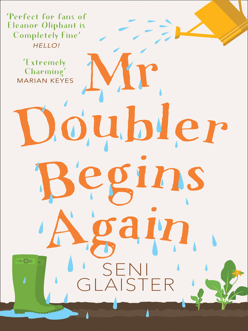 Title details for Mr Doubler Begins Again by Seni Glaister - Available
